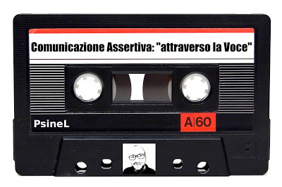 Comunicazione Assertiva: Come migliorare il modo di comunicare attraverso la Voce