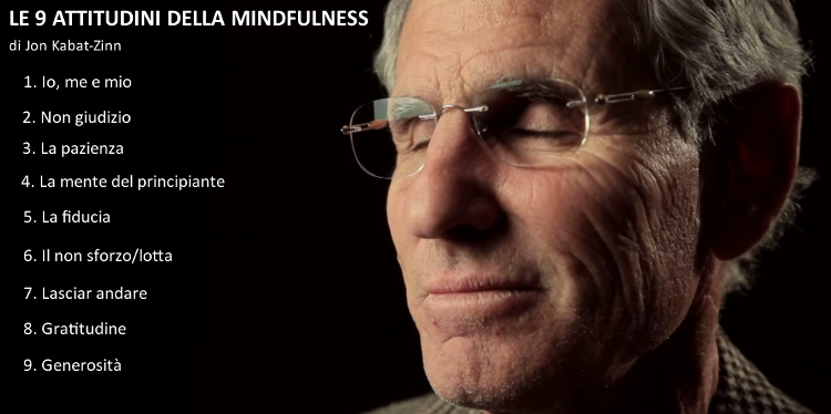 Mindfulness: Le 9 attitudini mentali di Jon Kabat-Zinn