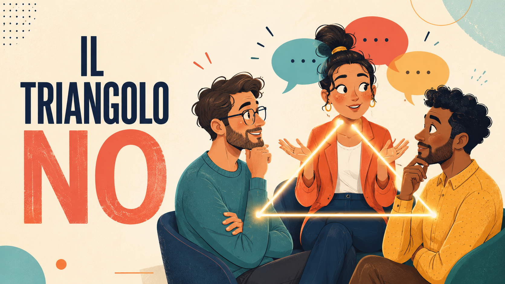 Il triangolo no! Perché in tre tutto diventa più complicato (e come gestirlo)